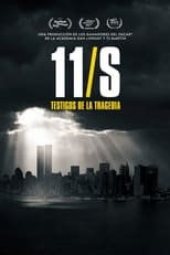 VER 11-S: Testigos de la tragedia (2021) Online Gratis HD