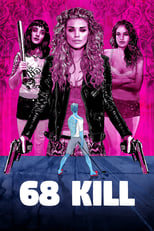 VER 68 Kill (2017) Online Gratis HD