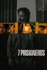 VER 7 prisioneros (2021) Online Gratis HD