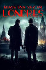 VER Érase una vez en Londres (2019) Online Gratis HD