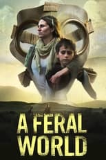 VER A Feral World (2020) Online Gratis HD