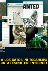 A los gatos, ni tocarlos: Un asesino en Internet (2019) 1x1