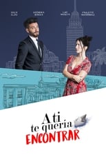 A ti te queria encontrar (2016)