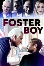 Abuso de poder (Foster Boy) (2019)