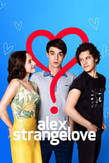 VER Alex Strangelove (2018) Online Gratis HD