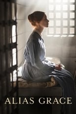 VER Alias Grace (2017) Online Gratis HD