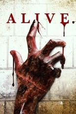 VER Alive (2018) Online Gratis HD