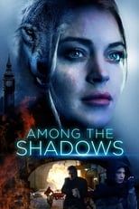 VER Among the Shadows (2019) Online Gratis HD