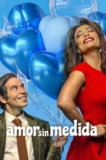 VER Amor sin medida (2021) Online Gratis HD