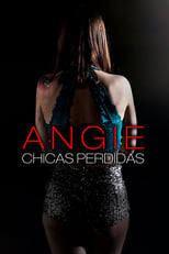 VER Angie: Lost Girls (2020) Online Gratis HD