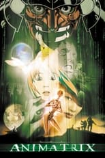 VER Animatrix (2003) Online Gratis HD