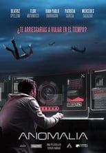 VER Anomalía (2019) Online Gratis HD