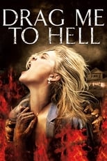 VER Arrástrame al Infierno (2009) Online Gratis HD