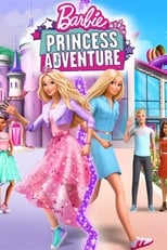 VER Barbie: Princess Adventure (2020) Online Gratis HD