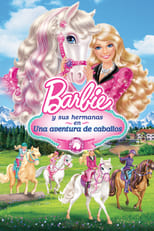 VER Barbie y sus hermanas en Una aventura de caballos (2013) Online Gratis HD