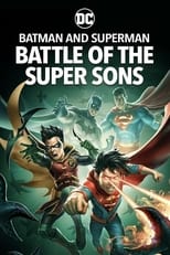 Batman y Superman: La batalla de los Super hijos (2022)