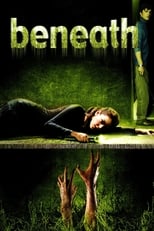 Beneath (2007)