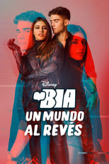 VER BIA: Un Mundo al Revés (2021) Online Gratis HD