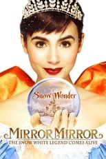 Blancanieves (Mirror, mirror) (2012)