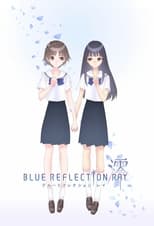 Blue Reflection Ray (2021) 1x1