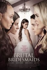 VER Brutal Bridesmaids (2021) Online Gratis HD