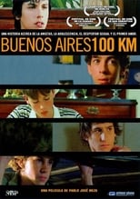 VER Buenos Aires 100 Kilómetros (2004) Online Gratis HD