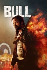 Bull: La Hora De La Venganza (2021)