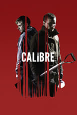 VER Calibre (2018) Online Gratis HD