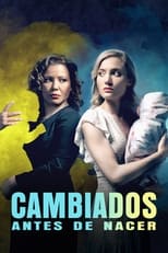 VER Cambiados Antes De Nacer (2020) Online Gratis HD