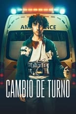 VER Cambio de turno (2020) Online Gratis HD