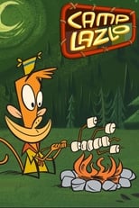 Campamento Lazlo (20042008)