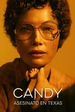 Candy: Asesinato en Texas (2022)