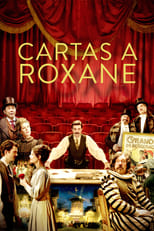 Cartas a Roxane (2018)