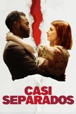 VER Casi Separados (2021) Online Gratis HD