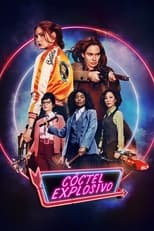 VER Coctel explosivo (2021) Online Gratis HD