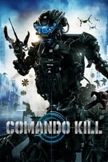 Comando Kill (2016)