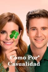 VER Como Por Casualidad (2021) Online Gratis HD