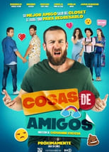 VER Cosas de amigos (2022) Online Gratis HD