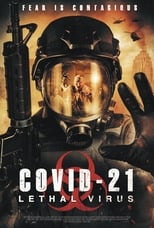 VER COVID-21: Lethal Virus (2021) Online Gratis HD