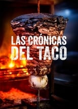 Crónicas del taco (2019) 2x7