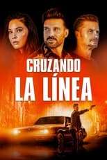 VER Cruzando la Línea (2021) Online Gratis HD