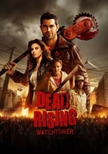 VER Dead Rising: Watchtower (2015) Online Gratis HD