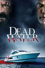 VER Dead Water (2019) Online Gratis HD