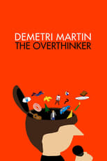 VER Demetri Martin: The Overthinker (2018) Online Gratis HD