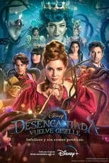 VER Desencantada: Vuelve Giselle (2022) Online Gratis HD