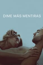 Dime más mentiras (2022) 1x7