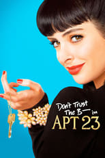 Don't Trust the B---- in Apartment 23 (2012) 1x6