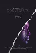 Dos veces tú (2018)