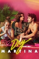 VER Dry Martina (2018) Online Gratis HD