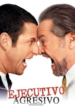 Ejecutivo agresivo (2003)